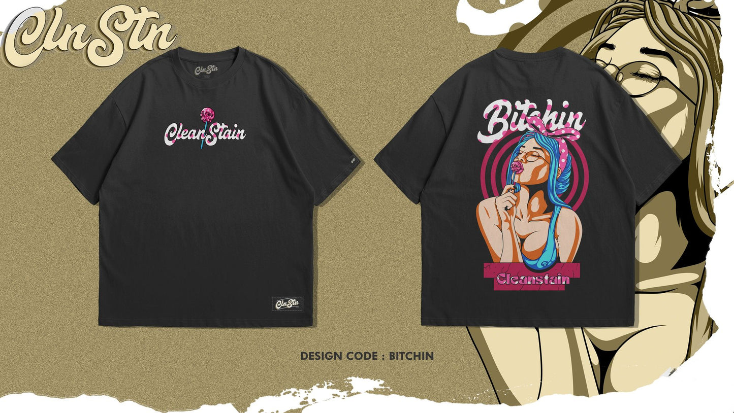 CleanStain Bitchin Shirt