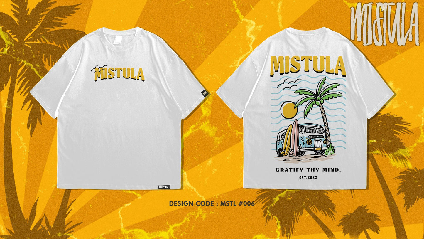 Mistula at The Beach Shirt