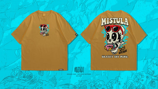 Mistula Do Nothin! Shirt