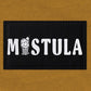 Mistula Do Nothin! Shirt